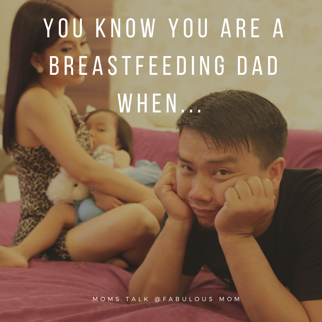 You Know You Are A Proud Breastfeeding Dad...