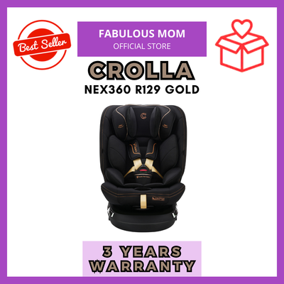 [CROLLA] PROMO NEX360 R129 GOLD Car Seat ISOFIX 360 Newborn to 12 Years Carseat + FREE GIFTS BY FABULOUS MOM [3 Years Warranty]