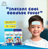 [PROXIMA] FEVER COOLING PATCH ( CHILDREN/ADULT )-Instant Cool Goodbye Fever